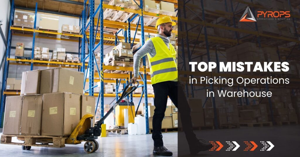 Top Mistakes in Picking Operations in Warehouse