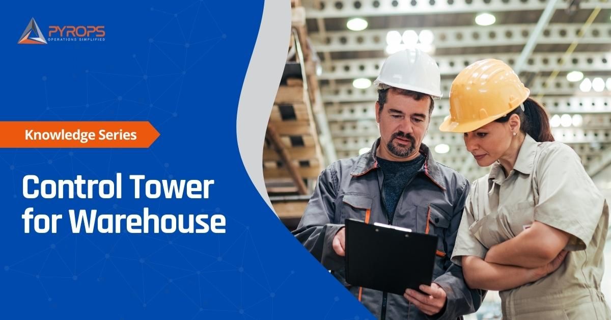 Control Tower for Warehouse