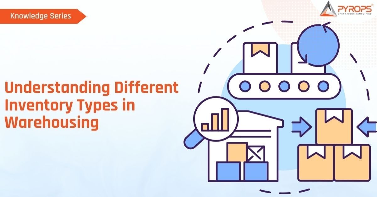 Understanding Different Inventory Types in Warehousing